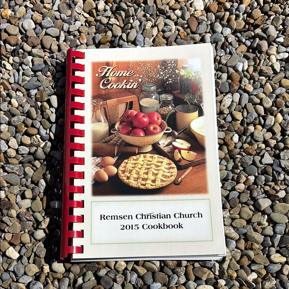 Home Cookin' Remsen Christian Church 2015 Cookbook